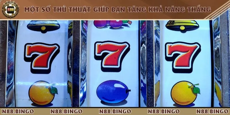 Hướng Dẫn Cách Ăn Jackpot Tại N88 Cực Đơn Giản Thủ thuật quay hũ cơ bản