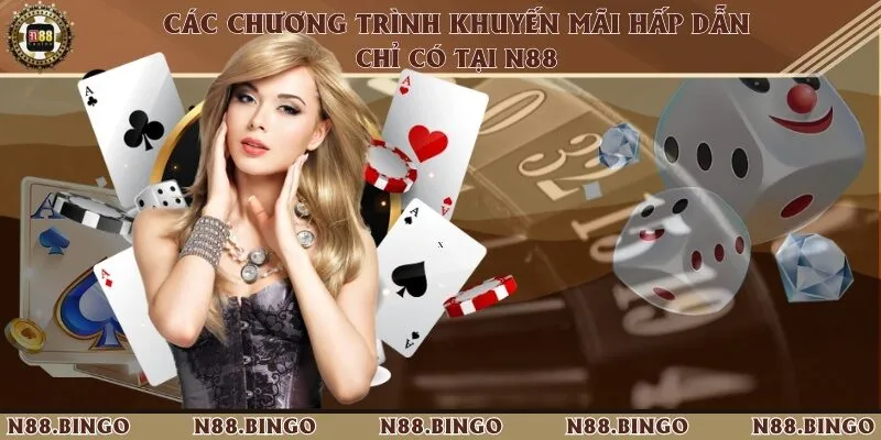 Những Lý Do Mà Các Bet Thủ Nên Lựa Chọn Nhà Cái N88 Tổng hợp ưu đãi giá trị nhất tại N88