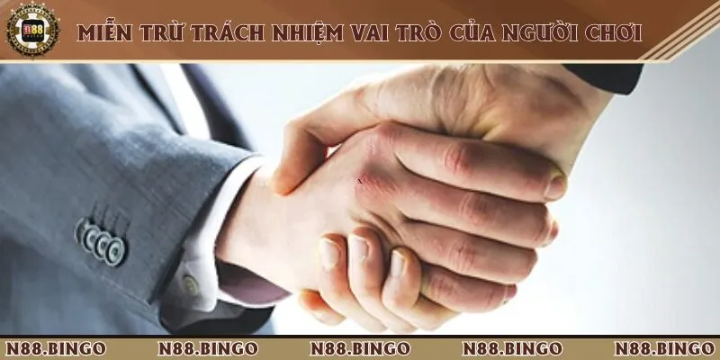 Cập Nhật Thông Tin Miễn Trừ Trách Nhiệm Tại N88 Người chơi cần tuân thủ các chính sách miễn trừ mà nhà cái đưa ra