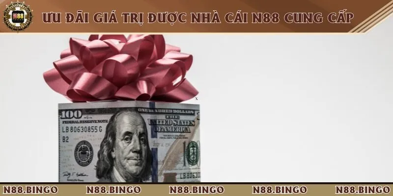 Tại sao N88 lại được đánh giá là nhà cái đẳng cấp số 1 hiện nay Nạp vốn lần đầu tiên, cơ hội nhận thưởng không giới hạn